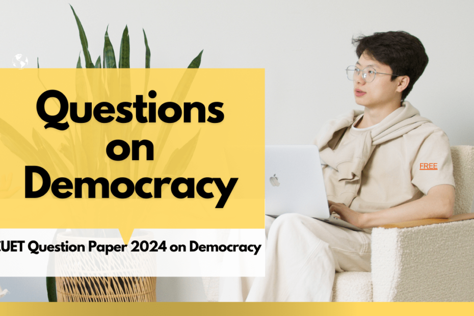 Questions on Democracy