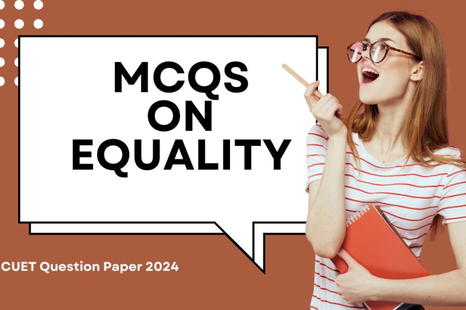 Mcqs on Equality