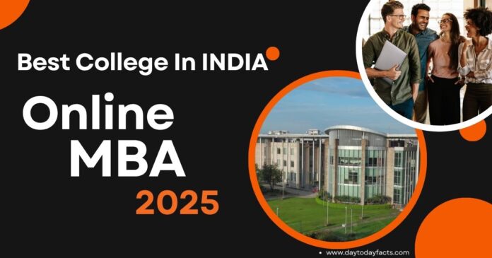 The Best College for Online MBA in India 2025