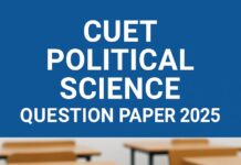CUET Political Science Question Paper 2025 CUET Political Science Question Paper 2025